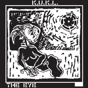 K.U.K.L. - Eye in der Gruppe VINYL / Dance-Techno,Elektroniskt bei Bengans Skivbutik AB (3951607)