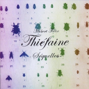Thiéfaine Hubert-Félix - Séquelles in der Gruppe CD bei Bengans Skivbutik AB (3951627)