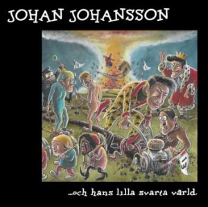 Johan Johansson - ...Och Hans Lilla Svarta Värld. in der Gruppe VINYL / Pop-Rock bei Bengans Skivbutik AB (3952642)