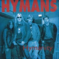 Hymans - Hymanity (Black Vinyl Lp) in der Gruppe VINYL / Pop-Rock bei Bengans Skivbutik AB (3952643)
