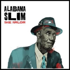 Alabama Slim - Parlor in der Gruppe CD bei Bengans Skivbutik AB (3956597)