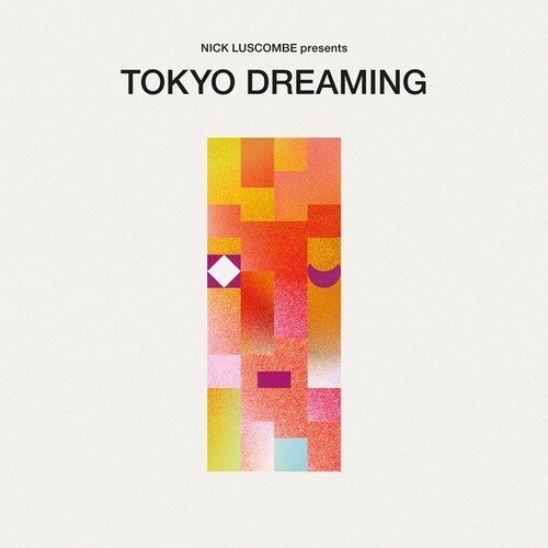 Various Artists - Tokyo Dreaming in der Gruppe CD / Rock bei Bengans Skivbutik AB (3956622)