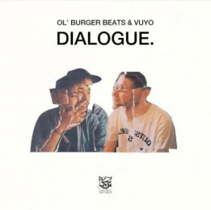 Ol'burger Beats & Vuyo - Dialogue in der Gruppe VINYL / Hip Hop bei Bengans Skivbutik AB (3957160)
