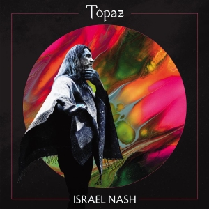 Nash Israel - Topaz (Black Vinyl) in der Gruppe VINYL / Pop-Rock bei Bengans Skivbutik AB (3957177)