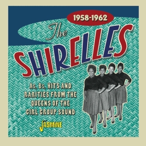 Shirelles - A's, B's, Hits And Rarities in der Gruppe CD / Pop-Rock,RnB-Soul bei Bengans Skivbutik AB (3957201)
