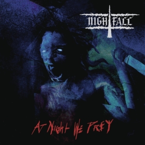 Nightfall - At Night We Prey in der Gruppe CD / Hårdrock bei Bengans Skivbutik AB (3957266)