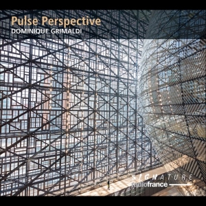 Grimaldi Dominique - Pulse Perspective in der Gruppe CD / Klassiskt bei Bengans Skivbutik AB (3957444)