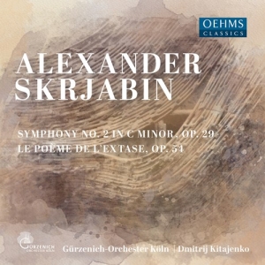 Scriabin Alexander - Symphony No. 2 In C Minor, Op. 29 in der Gruppe CD bei Bengans Skivbutik AB (3957482)