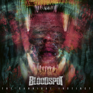 Bloodspot - The Cannibal Instinct in der Gruppe CD / Hårdrock,Pop-Rock bei Bengans Skivbutik AB (3961964)