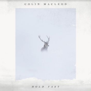 Macleod Colin - Hold Fast in der Gruppe CD / Country bei Bengans Skivbutik AB (3961965)