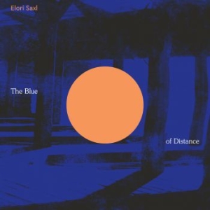 Elori Saxl - The Blue Of Distance (Cloudy Clear in der Gruppe VINYL / Pop-Rock bei Bengans Skivbutik AB (3962225)