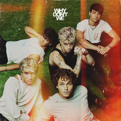 Why Don't We - The Good Times And The Bad One in der Gruppe CD / Pop bei Bengans Skivbutik AB (3962240)