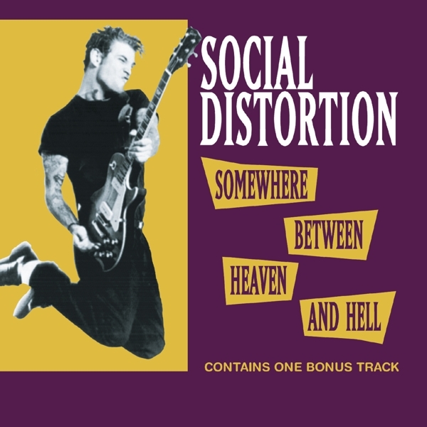 Social Distortion - Somewhere Between Heaven And Hell in der Gruppe CD / Bestseller bei Bengans Skivbutik AB (3962257)