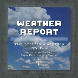 Weather Report - Columbia Albums 1976-1982/The Jaco Years in der Gruppe CD / Jazz bei Bengans Skivbutik AB (3962258)