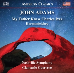 Adams John - My Father Knew Charles Ives Harmon in der Gruppe Externt_Lager / Naxoslager bei Bengans Skivbutik AB (3962386)