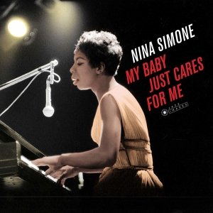 Nina Simone - My Baby Just Cares For Me in der Gruppe VINYL / Jazz bei Bengans Skivbutik AB (3962410)