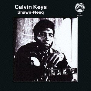 Keys Calvin - Shawn-Neeq (Remastered) in der Gruppe VINYL / Jazz bei Bengans Skivbutik AB (3962679)