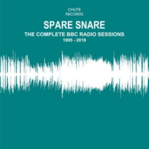 Spare Snare - Complete Bbc Radio Sessions 1995 -2 in der Gruppe CD / Pop-Rock bei Bengans Skivbutik AB (3962713)