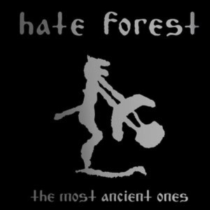 Hate Forest - Most Ancient Ones The in der Gruppe CD / Hårdrock bei Bengans Skivbutik AB (3962734)