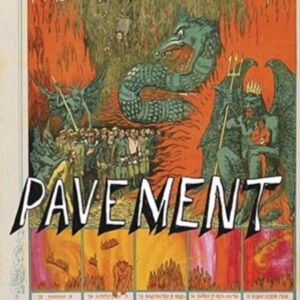 Pavement - Quarantine The Past: The Best Of in der Gruppe CD / Pop-Rock bei Bengans Skivbutik AB (3962922)