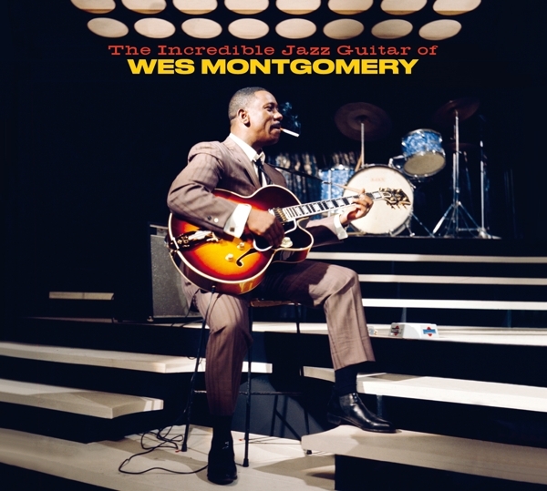 Wes Montgomery - The Incredible Jazz Guitar Of Wes Montgomery in der Gruppe CD / Bestseller bei Bengans Skivbutik AB (3963494)