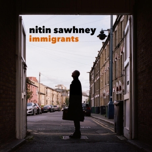 Sawhney Nitin - Immigrants in der Gruppe VINYL / Elektroniskt,World Music bei Bengans Skivbutik AB (3963525)