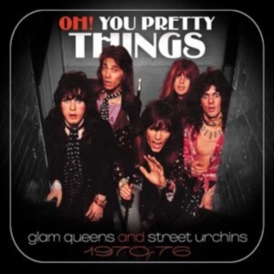 Blandade Artister - Oh! You Pretty Things - Glam Queens in der Gruppe CD bei Bengans Skivbutik AB (3963750)