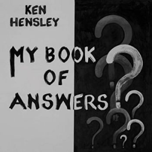 Hensley Ken - My Book Of Answers in der Gruppe CD bei Bengans Skivbutik AB (3963762)