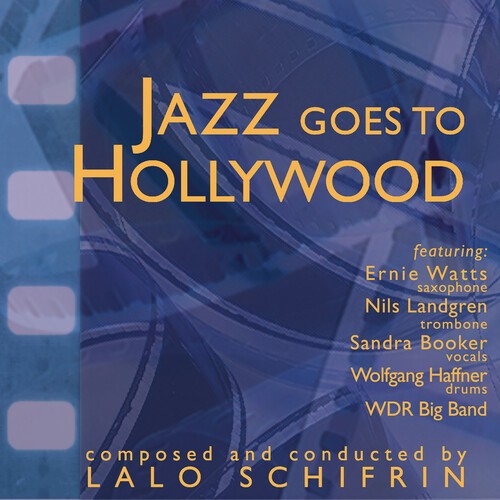 Lalo Schifrin - Jazz Goes To Hollywood in der Gruppe CD / Film/Musikal bei Bengans Skivbutik AB (3964536)