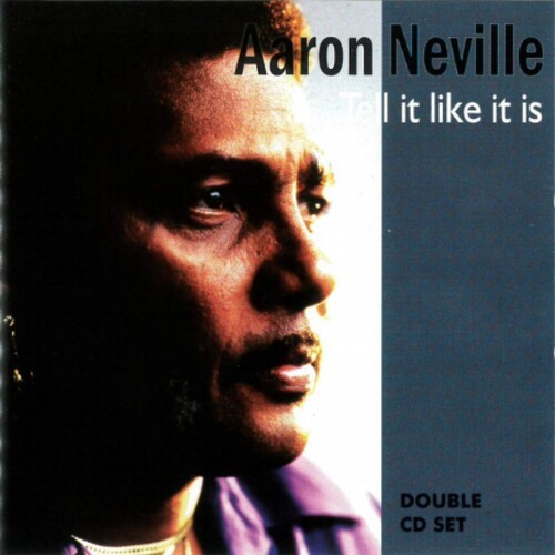 Neville Aaron - Tell It Like It Is in der Gruppe CD / Jazz/Blues bei Bengans Skivbutik AB (3964576)