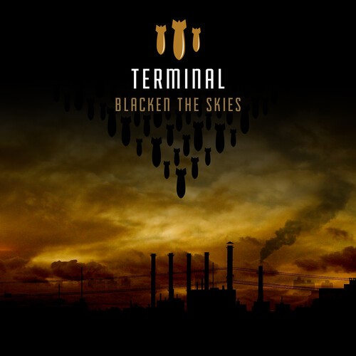 Terminal - Blacken The Skies in der Gruppe CD / Rock bei Bengans Skivbutik AB (3964595)