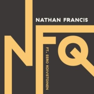 Francis Nathan - Nfq Ft. Eero Koivistoinen in der Gruppe CD / Jazz bei Bengans Skivbutik AB (3964628)