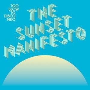 Various Artists - The Sunset Manifesto in der Gruppe CD / RnB-Soul bei Bengans Skivbutik AB (3964786)