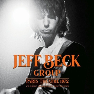Jeff Beck Group - Paris Theatre 1972 (Live Broadcast) in der Gruppe CD / Pop-Rock bei Bengans Skivbutik AB (3965152)