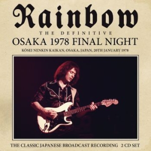 Rainbow - Osaka 1978 (2 Cd) Live Broadcast in der Gruppe CD / Hårdrock bei Bengans Skivbutik AB (3965155)