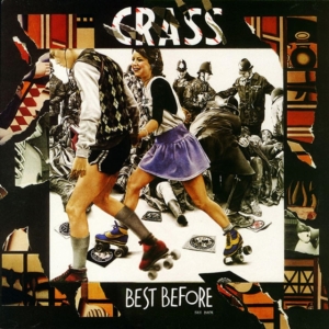 Crass - Best Before 1984 in der Gruppe CD / Pop-Rock bei Bengans Skivbutik AB (3965220)