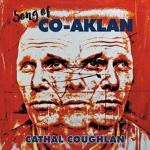 Coughlan Cathal - Song Of Co-Aklan in der Gruppe VINYL / Pop-Rock bei Bengans Skivbutik AB (3965386)