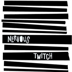 Nervous Twitch - Nervous Twitch in der Gruppe VINYL bei Bengans Skivbutik AB (3965453)
