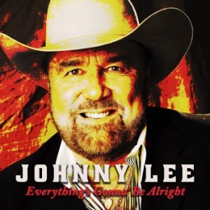 Lee Johnny - Everything's Gonna Be Alright in der Gruppe CD / Country bei Bengans Skivbutik AB (3965478)