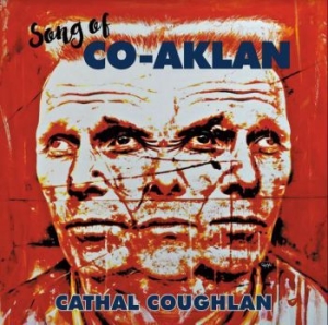 Coughlan Cathal - Song Of Co-Aklan in der Gruppe CD / Rock bei Bengans Skivbutik AB (3965488)