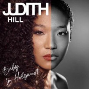 Hill Judith - Baby I'm Hollywood in der Gruppe CD bei Bengans Skivbutik AB (3965519)