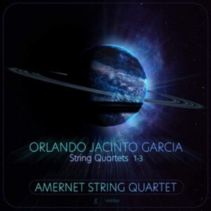 Garcia Orlando Jacinto - String Quartets 1-3 in der Gruppe CD / Klassiskt bei Bengans Skivbutik AB (3965586)