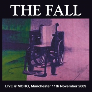 Fall The - Live At Moho Manchester 2009 (2 Lp) in der Gruppe VINYL / Pop-Rock bei Bengans Skivbutik AB (3965863)