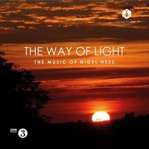 Emma Tring - The Way Of Light - The Music Of Nigel Hess in der Gruppe CD bei Bengans Skivbutik AB (3965889)
