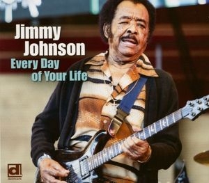 Jimmy Johnson - Every Day of Your Life in der Gruppe CD bei Bengans Skivbutik AB (3966688)