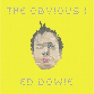 Dowie Ed - Obvious I in der Gruppe VINYL bei Bengans Skivbutik AB (3967754)