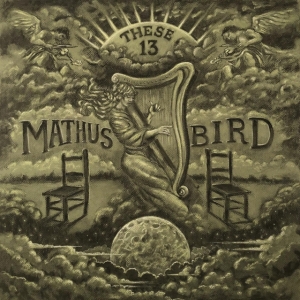 Mathus Jimbo & Bird Andrew - These 13 in der Gruppe CD / CD Blues-Country bei Bengans Skivbutik AB (3967793)