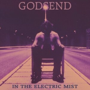Godsend - In The Electric Mist in der Gruppe CD bei Bengans Skivbutik AB (3967832)