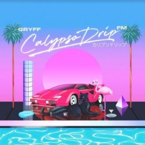Gryff - Calypso Drip Fm in der Gruppe CD / Pop bei Bengans Skivbutik AB (3968288)
