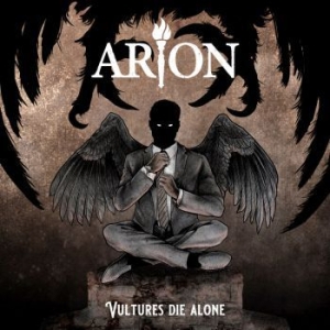 Arion - Vultures Die Alone in der Gruppe CD / Finsk Musik,Hårdrock bei Bengans Skivbutik AB (3968315)